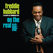 Freddie Hubbard "On the Real Side" cover